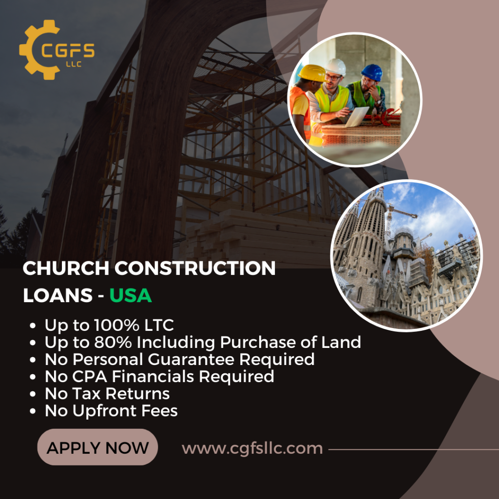 Church Construction Loans Available in the USA