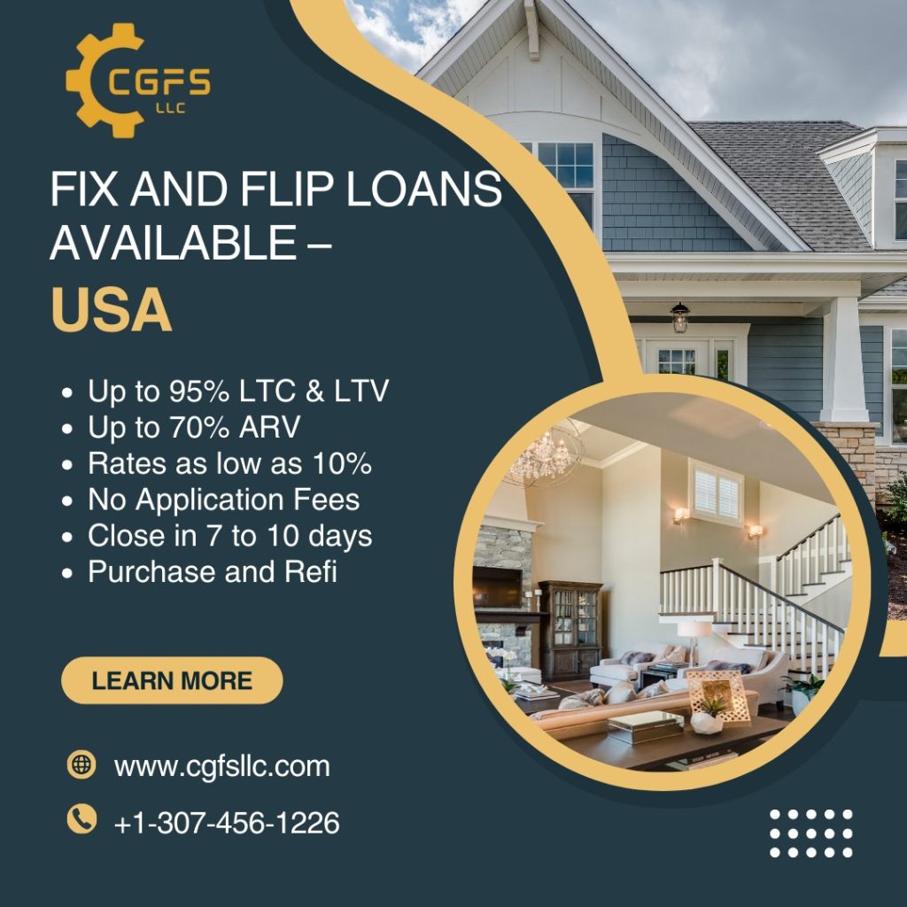 Fix and Flip Loans Available USA