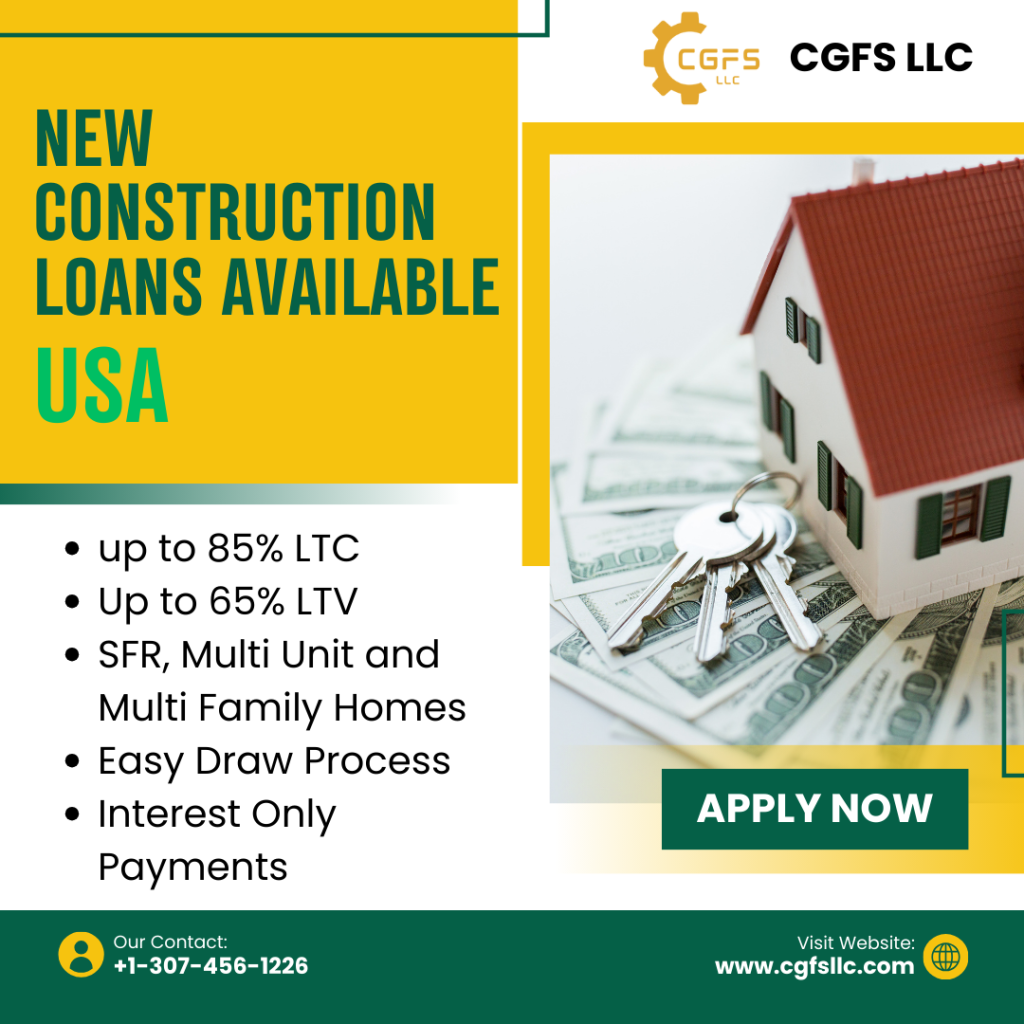 New Construction Loans Available USA