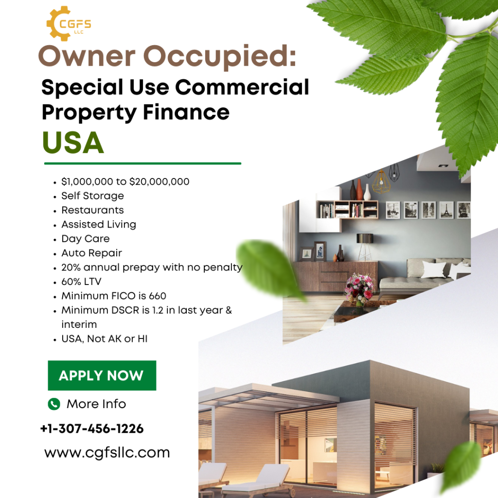 Owner Occupied Special Use Commercial Property Finance