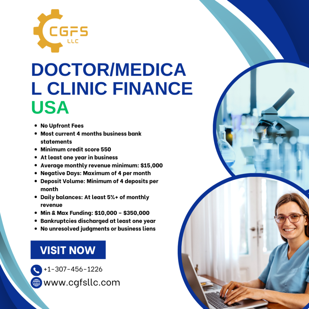 Doctor/Medical Clinic Finance Available in the USA