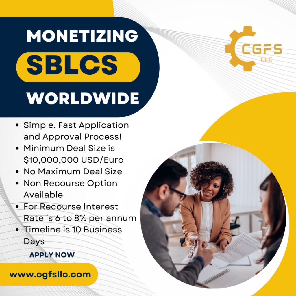 Monetizing SBLCs Available Worldwide